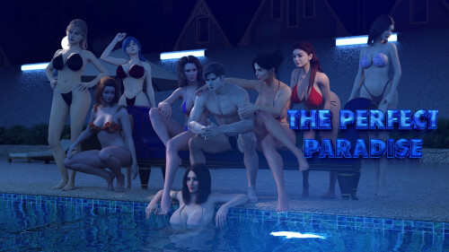 更新【欧美SLG/奇幻/动态】完美的天堂 The Perfect Paradise Ch.4 汉化【PC+安卓4.98G】