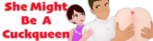 更新【日系SLG/后宫/动态】她或许是个绿帽癖 She Might Be A Cuckqueen v1.2.0 AI汉化【PC+安卓1.1G】