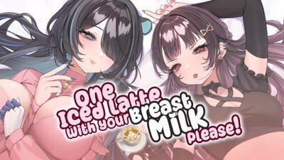 更新[亚洲风SLG/巨乳爆乳/无码] 一杯冰拿铁，加母乳，谢谢！ One Iced Latte With Your Breast Milk, Please! v1.26.4.6 官中版+DLC [810M]