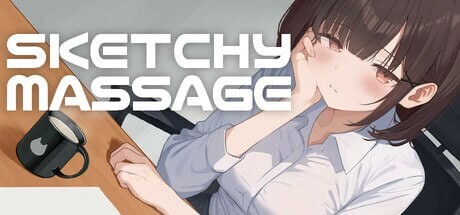 更新[日式SLG/Live2D /动态] 可疑按摩 SKETCHY MASSAGE Ver2.0 官中版+存档 [510M]